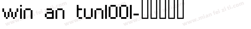 win an tun1001字体转换